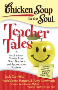 Image of Chicken soup for the soul : teacher tales